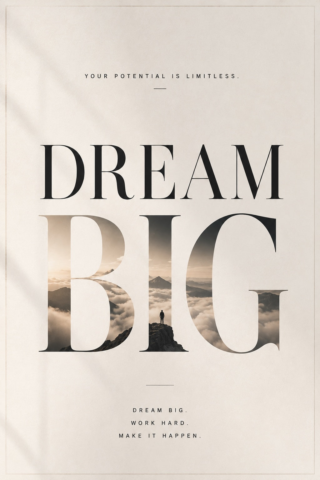 Dream Big Typography Poster